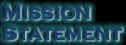 You're on the mission statement page.